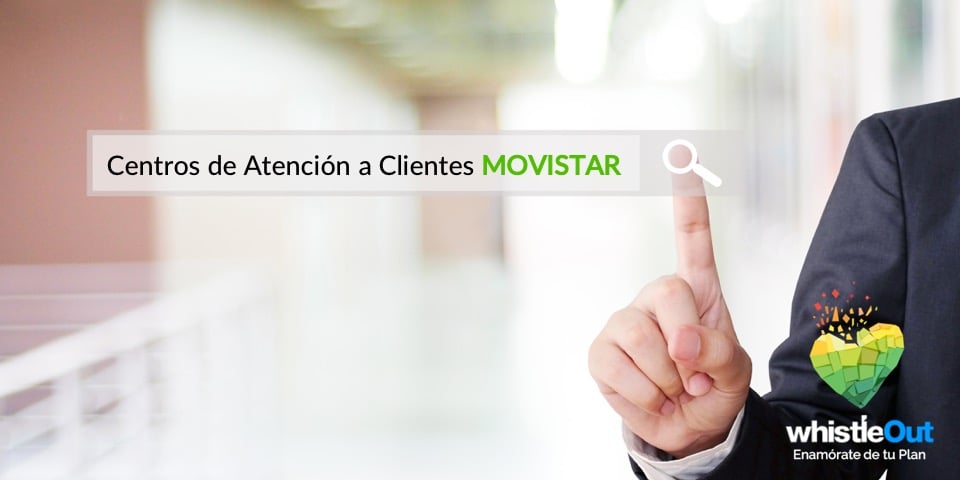 Centros de Atención a Clientes Movistar