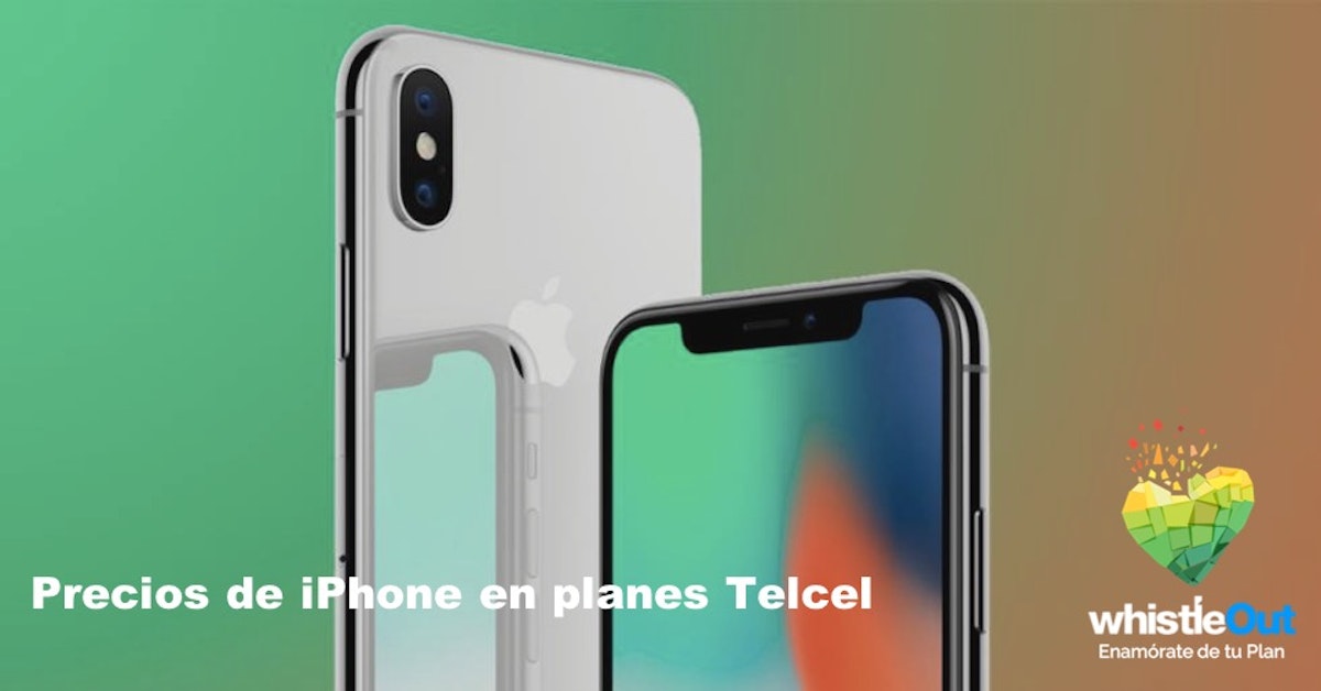 Precios de iPhone en planes Telcel WhistleOut