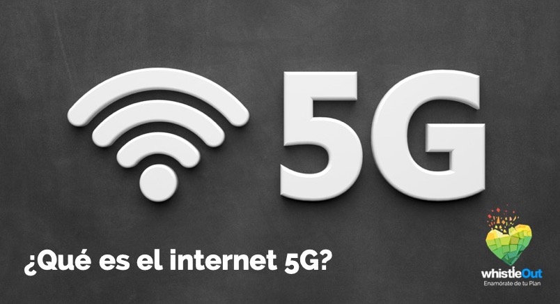 Qué es el internet 5G