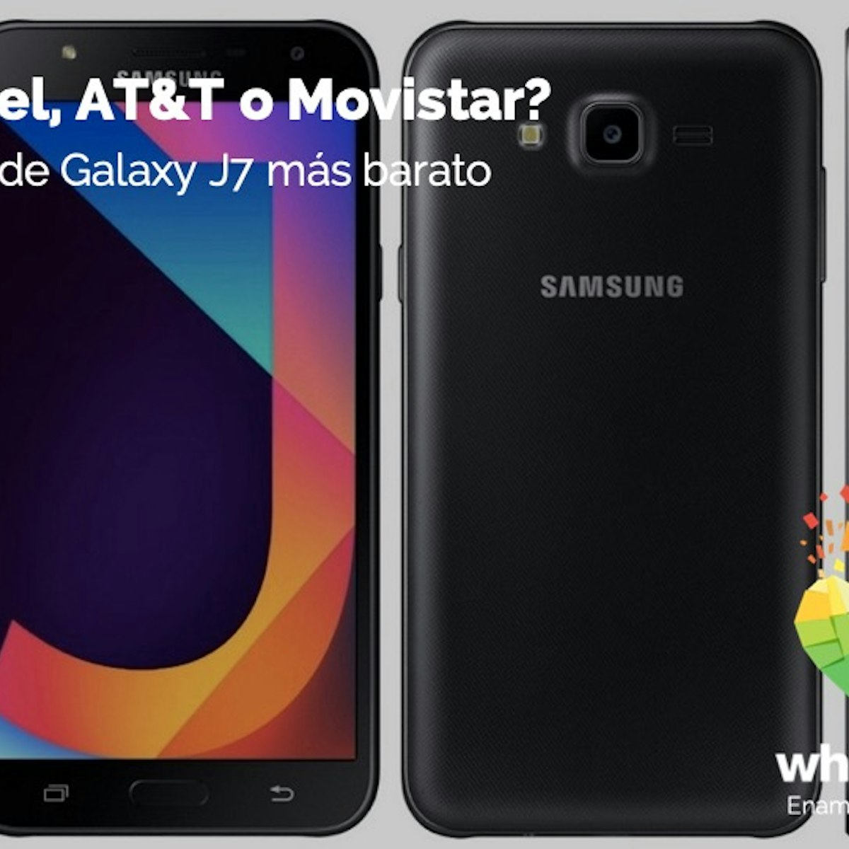 El Plan De Galaxy J7 Neo Mas Barato Telcel At T O Movistar Whistleout