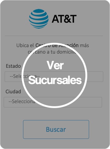 Centros de atención sucursales AT&T Centros de atención sucursales AT&T