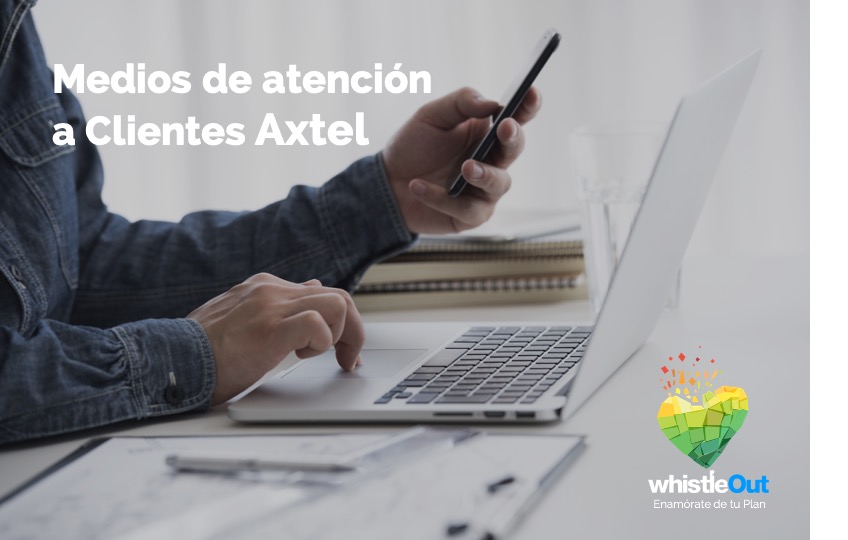 Atención a Clientes Axtel Atención a Clientes Axtel