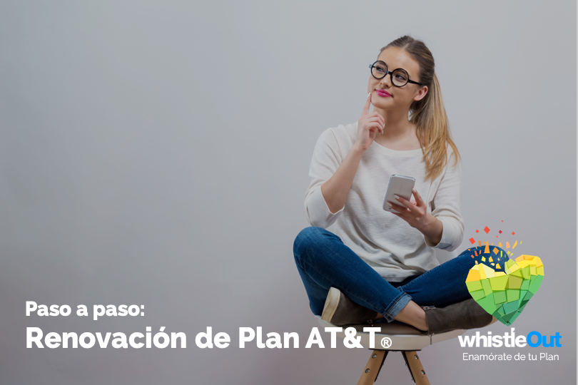 Paso A Paso Renovación De Plan Atandt Whistleout 9303