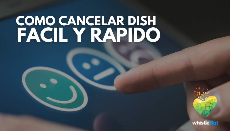 Cómo cancelar Dish